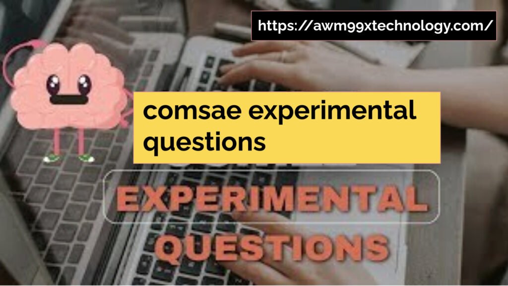 comsae experimental questions