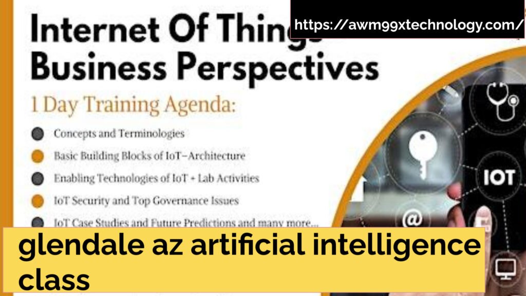 glendale az artificial intelligence class