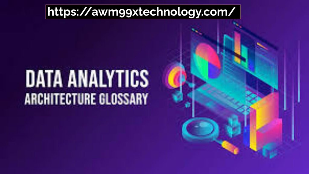 data analytics architecture glossary