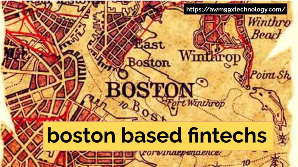 Boston based fintechs