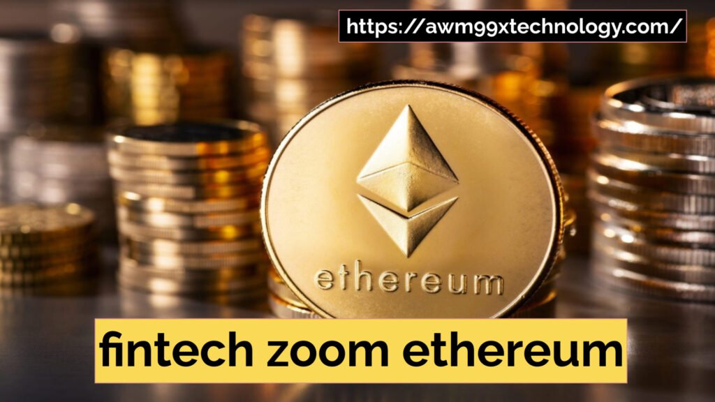 fintech zoom ethereum