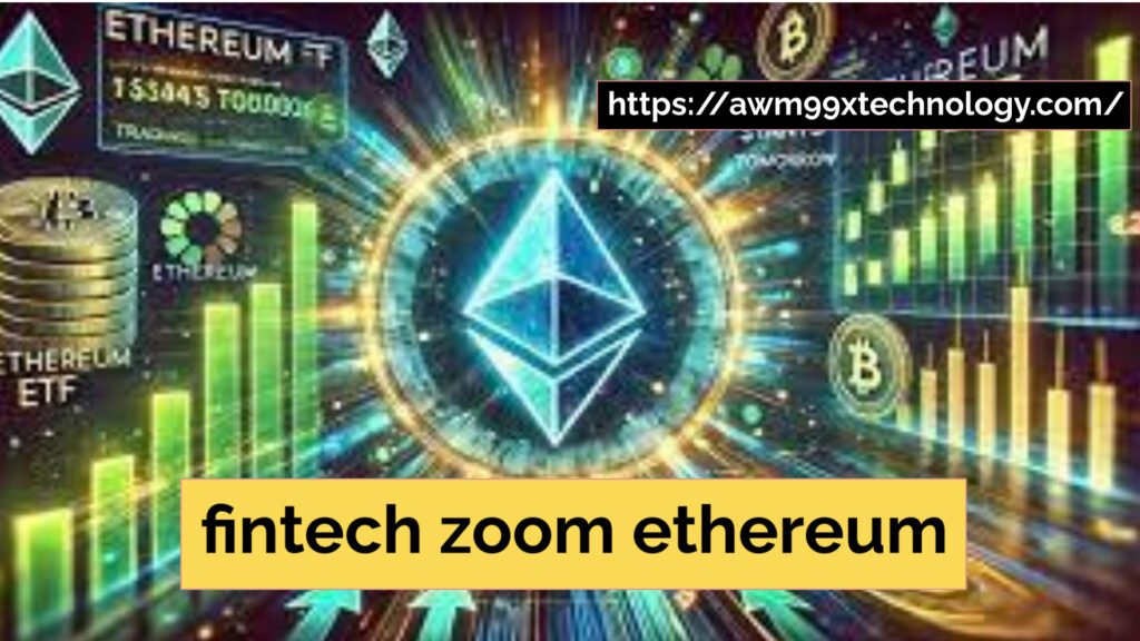 fintech zoom ethereum