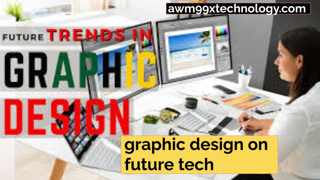 graphic design on future tech